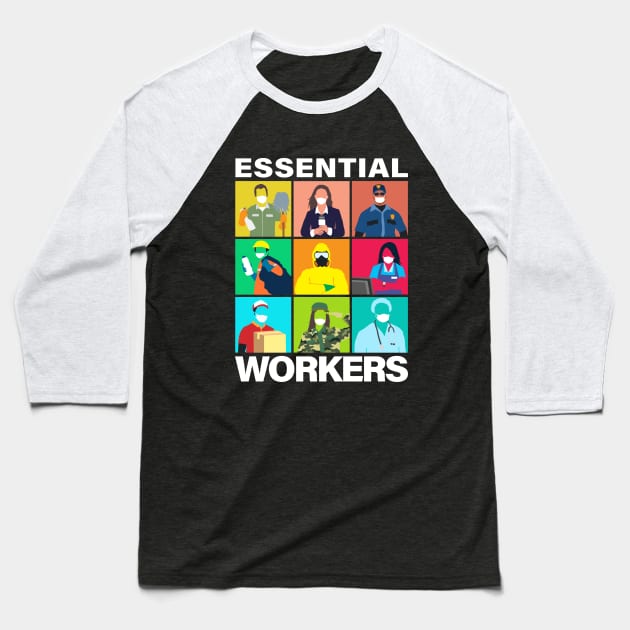 ESSENTIAL WORKERS Baseball T-Shirt by RCM Graphix